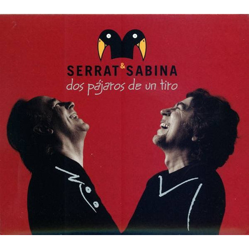 Sabina & Serrat Dos Pajaros De Un Tiro Cd + Dvd Nuevo