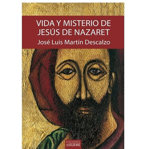Libro Vida Y Misterio De Jesus De Nazaret