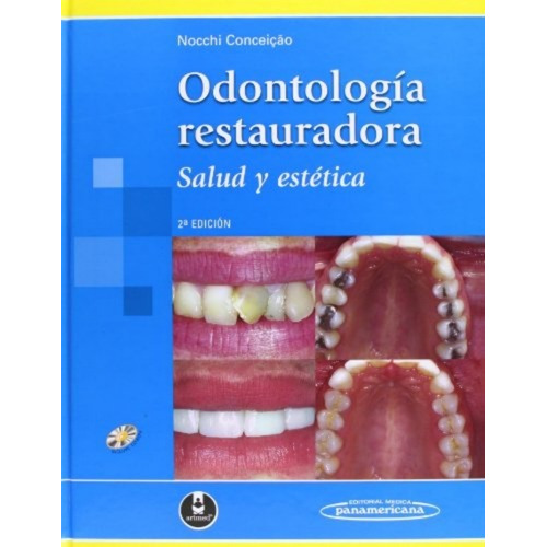 Libro - Odontologia Restauradora. Salud Y Estetica