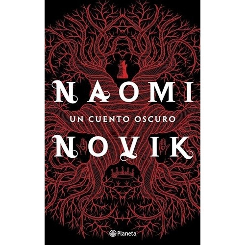 Un Cuento Oscuro - Naomi Novik