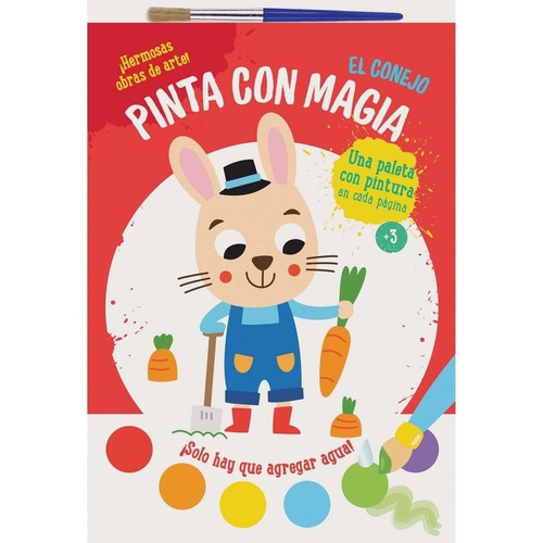 Libro El Conejo - Pinta Con Magia, de No Aplica. Editorial Yoyo Books, tapa tapa blanda en español, 2021