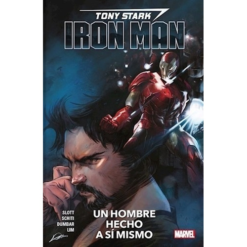 1. Tony Stark Iron Man De Dan Slott, De Dan, Slott. Editorial Paniniics Argentina En Español