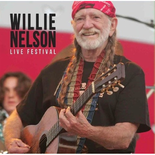 Willie Nelson - Live Festival - Vinilo