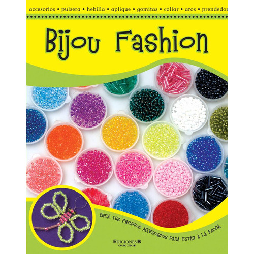 Bijou Fashion, De D'elia, Maria Eugenia. Editorial Edic.b, Tapa Tapa Blanda En Español