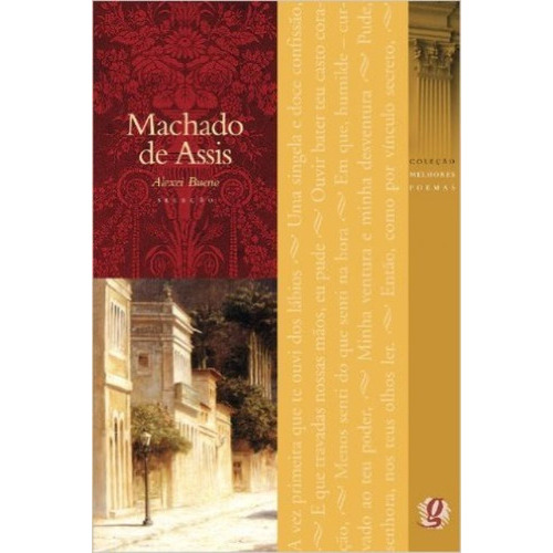 Melhores Poemas Machado De Assis, De Bueno, Alexei. Editorial Global Editora, Tapa Blanda En Portugués, 2010