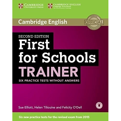 First For Schools Trainer Six Practice Tests Without Answer