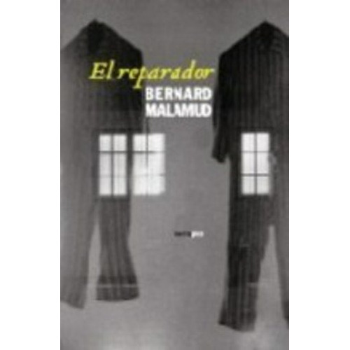 Bernard Malamud El Reparador Editorial Sexto Piso