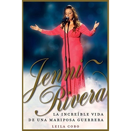 Jenni Rivera (spanish Edition) - Leila Cobo