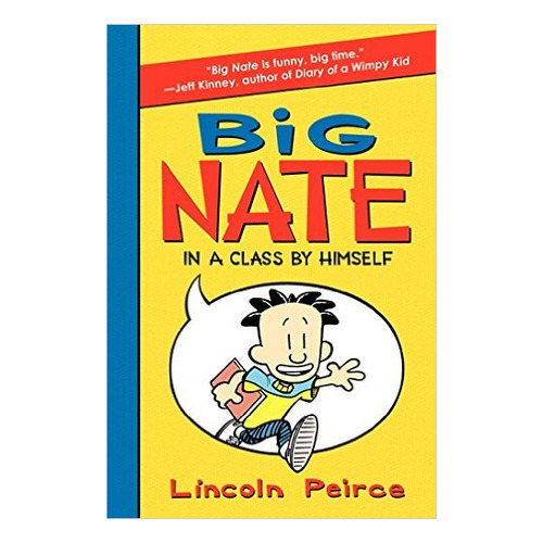 Big Nate: In A Class By Himself - American  **new Edition** 