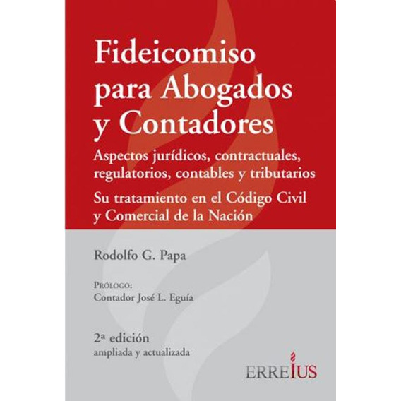 Fideicomiso Para Abogados Y Contadores - Rodolfo G. Papa