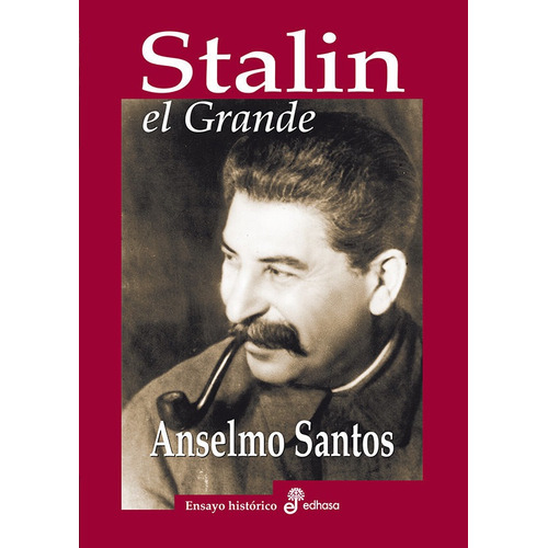 Stalin El Grande - Santos, Anselmo