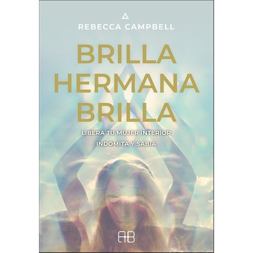 Brilla Hermana Brilla                           