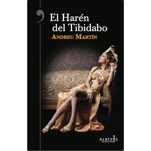 El Harãâ©n Del Tibidabo, De Martín, Andreu. Editorial Alrevés, Tapa Blanda En Español