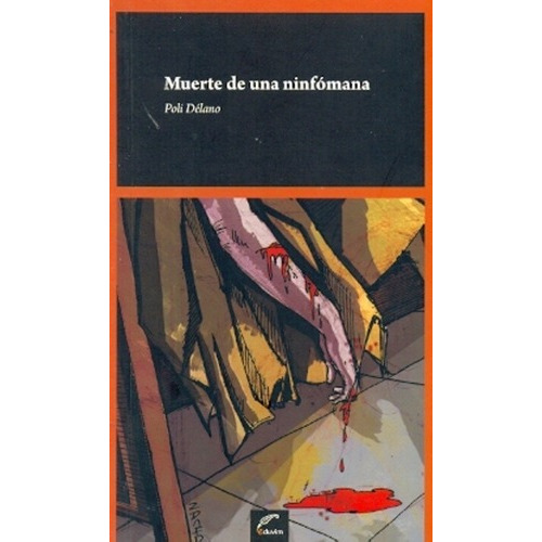 Muerte De Una Ninfomana - Delano, Poli, de Délano, Poli. Editorial EDUVIM en español