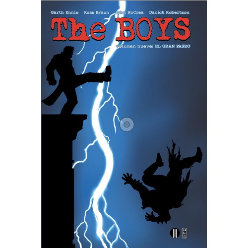 The Boys # 09: El Gran Paseo - Garth Ennis
