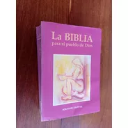 La Biblia Para El Pueblo De Dios - Ediciones Paulinas
