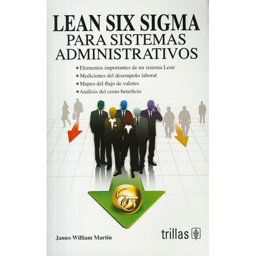 Lean Six Sigma Para Sistemas Administrativos