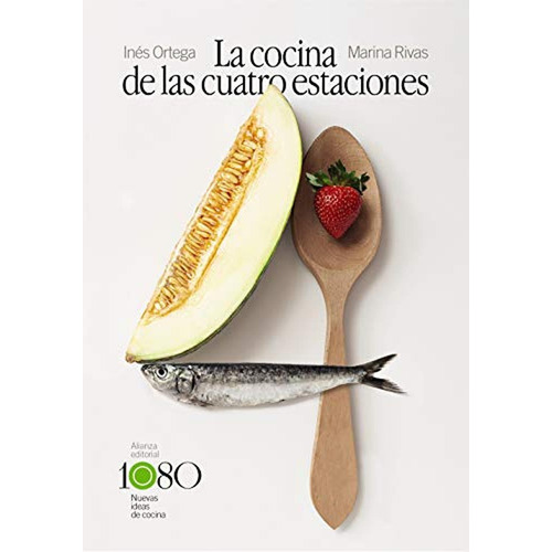 La Cocina De Las Cuatro Estaciones, De Ortega, Inés. Alianza Editorial, Tapa Blanda En Español