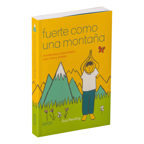 Fuerte Como Una Montaña, De Suzy Reading. Editorial Blume, Tapa Blanda, Edición 1 En Español, 2019