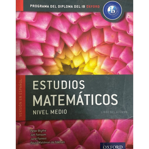 Ib Estudios Matematicos - Libro Del Alumno Diploma Ib Oxford