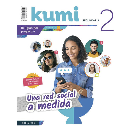 Proyecto Kumi 2 Eso : Una Red Social A Medida, De Pellicer Iborra, Carmen. Editorial Luis Vives (edelvives), Tapa Blanda En Español