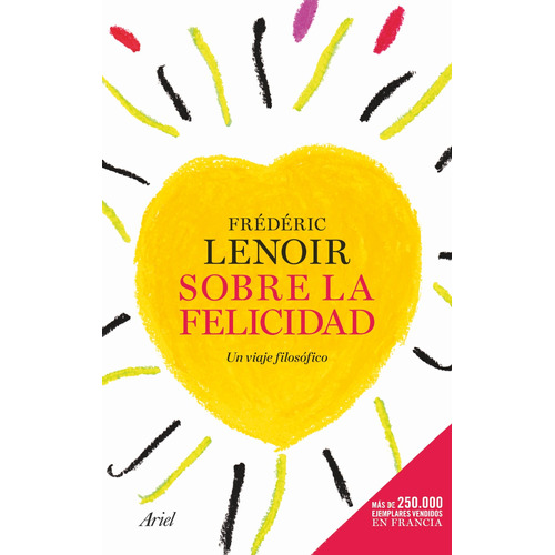 Sobre La Felicidad Frederic Lenoir Ariel