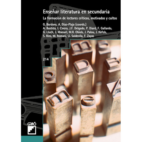 Enseñar Literatura En Secundaria, De Glòria Bordons De Porrata-doria Y Otros. Editorial Graó, Tapa Blanda, Edición 1 En Español, 2006