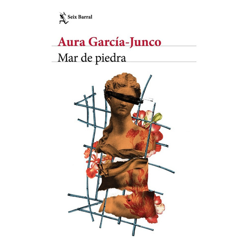 Mar De Piedra - Aura Garcia Junco - Seix Barral - Libro