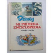 Mi Primera Enciclopedia Disney T. 23 Turmalina Zorrillo
