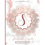 Planificador Y Agenda Quinceañera S: Organizador Y Agenda Pa