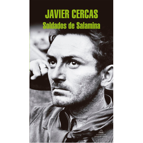 Soldados De Salamina, De Cercas, Javier. Editorial Literatura Random House, Tapa Dura En Español