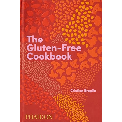 Gluten-free Cookbook, The, De Cristian Broglia. Editorial Phaidon, Tapa Blanda, Edición 1 En Inglés