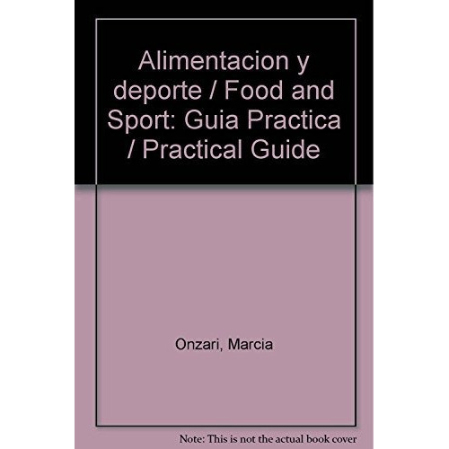 Libro Alimentacion Y Deporte - Marcia Onzari