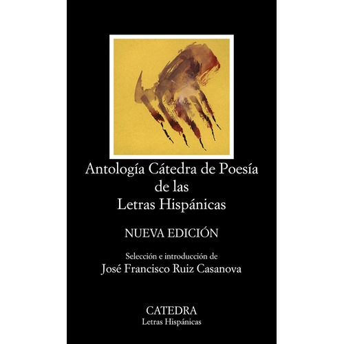 Libro Antologia Catedra Poesia De Las Letras Hispanicas