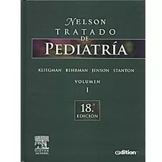 Nelson - Tratado De Pediatria Vol 1 - Ed:edition Nuevo A