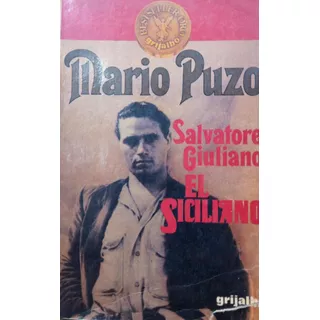 Mario Puzo Salvatore Giuliano El Siciliano