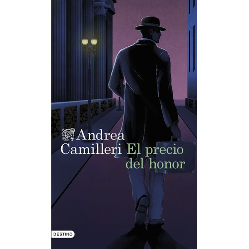 El Precio Del Poder, De Andrea Camilleri. Editorial Ediciones Destino, Tapa Blanda En Español