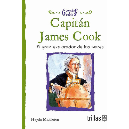 Capitan James Cook, De Middleton, Haydn. Editorial Trillas, Tapa Blanda En Español