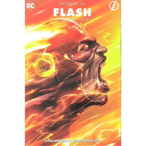 Flash La Guerra Flash, De Joshua Williamson. Serie Flash Editorial Dc Comics, Tapa Blanda En Español, 2019