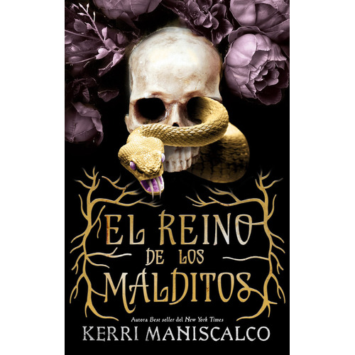 El Reino De Los Malditos, de Kerri Maniscalco., vol. 0.0. Editorial Puck, tapa blanda, edición 1.0 en español, 2022