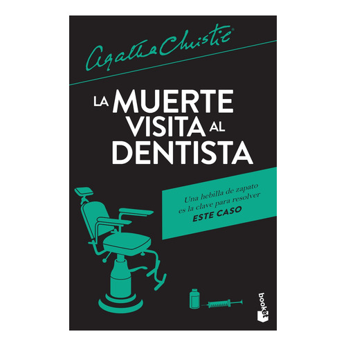 La Muerte Visita Al Dentista - Agatha Christie, de Christie, Agatha. Editorial Booket, tapa blanda en español, 2021