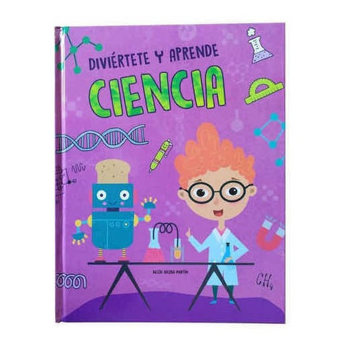 Diviértete Y Aprende Ciencia - Libro Infantil Pasta Dura