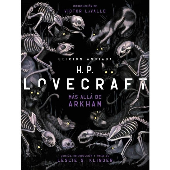 H.p. Lovecraft Anotado. Más Allá De Arkham - 