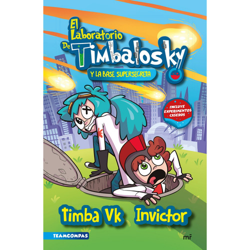 Laboratorio De Timbalosky Y La Base Supersecreta - Timba Vk