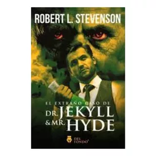Libro - El Extraño Caso Del Dr. Jekyll & Mr. Hyde