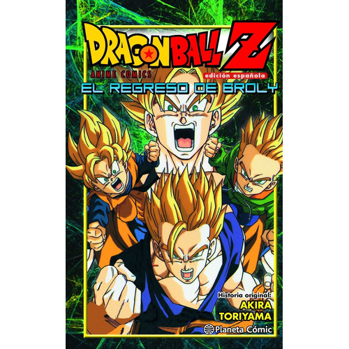 Libro Dragon Ball Z: El Regreso De Broly - Toriyama, Akira
