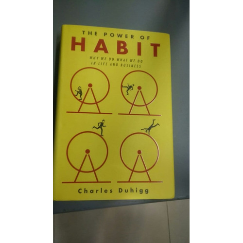 The Power Of Habits - Charles Duhigg Excelente Libro