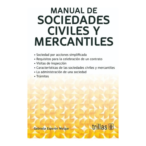 Manual De Sociedades Civiles Y Mercantiles Trillas 