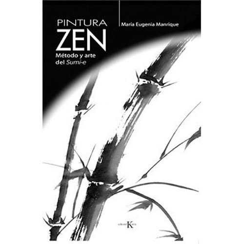 Libro Pintura Zen - Manrique Maria Eugenia