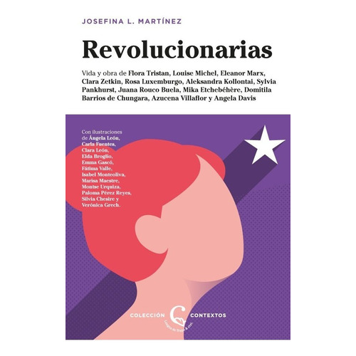 Revolucionarias - Josefina L. Martinez - Lengua De Trapo